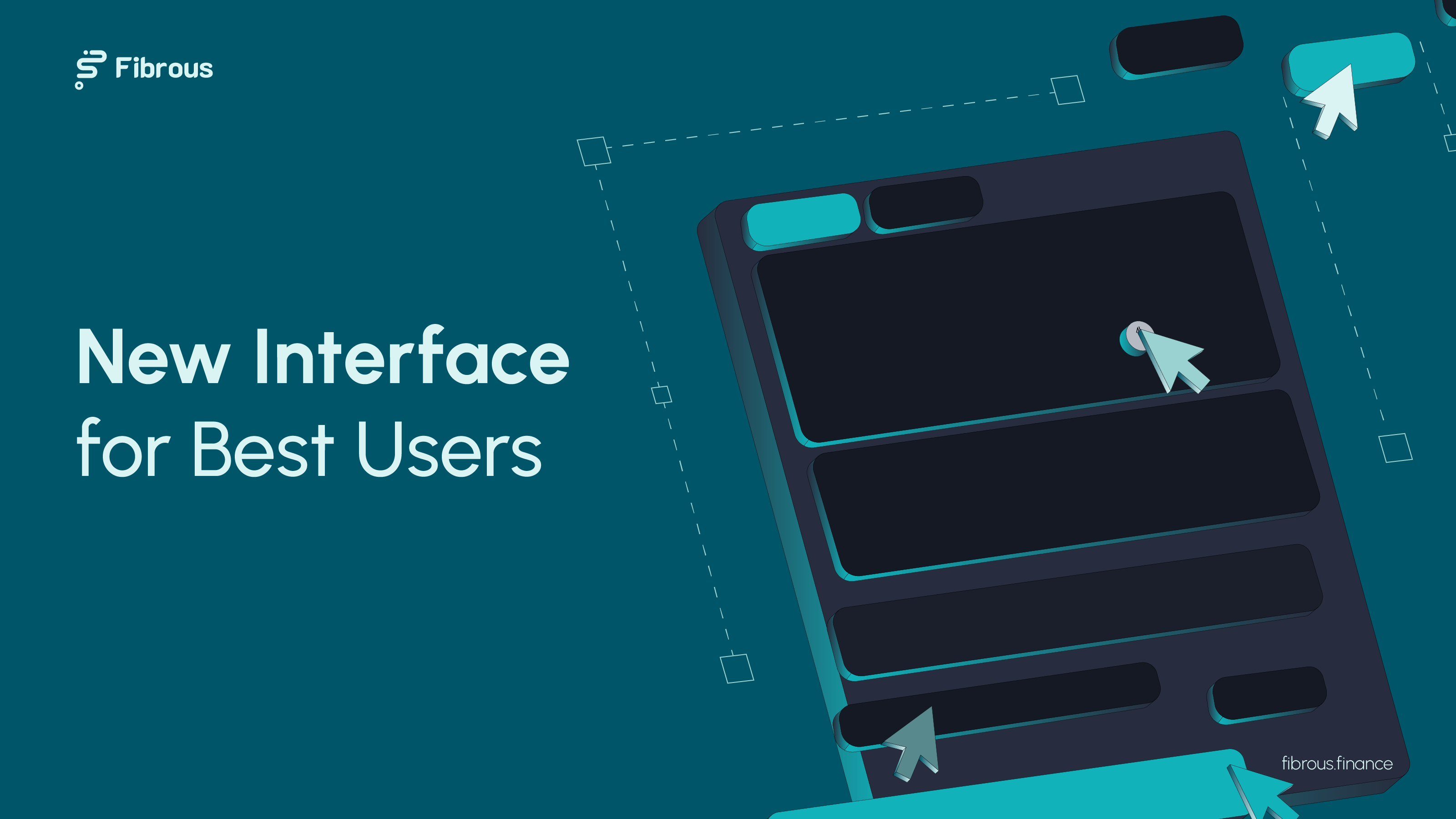 New Interface for Best Users