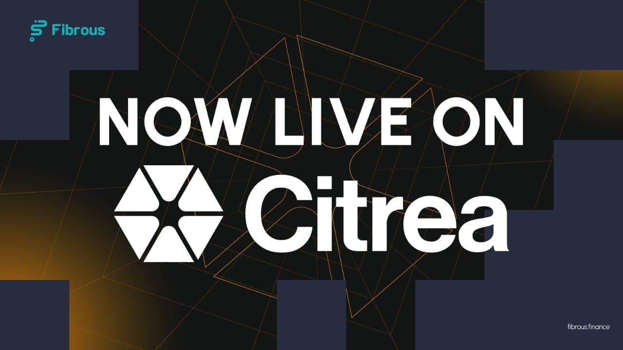 Fibrous is Live on Citrea: The First Aggregator for Bitcoin’s First ZK-Rollup